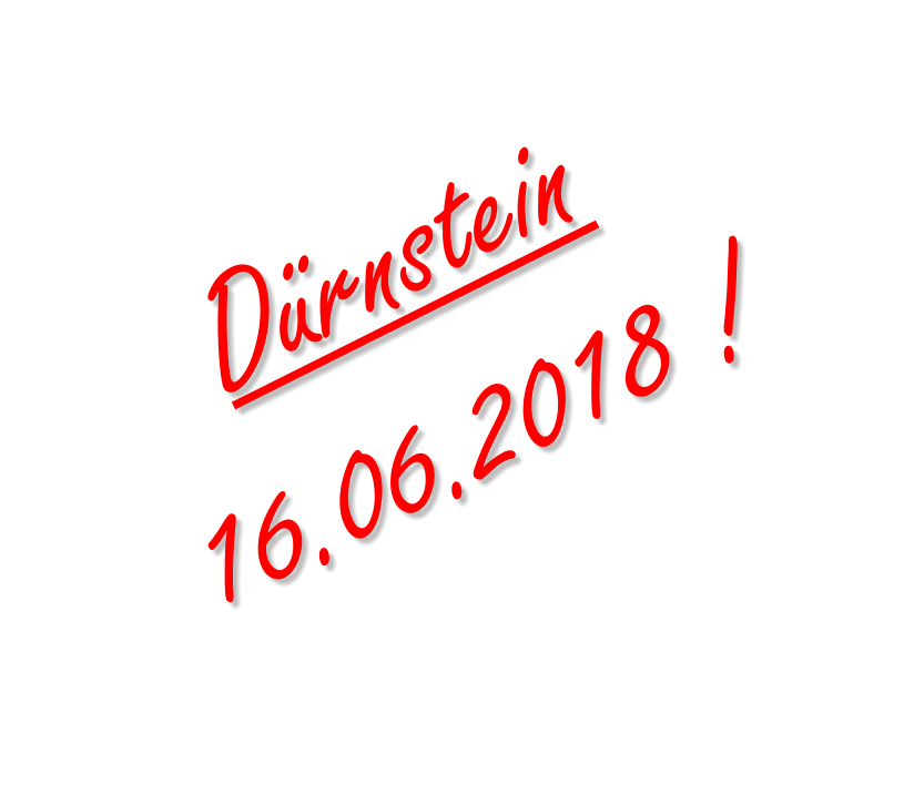 Dürnstein 16.06.2018 !